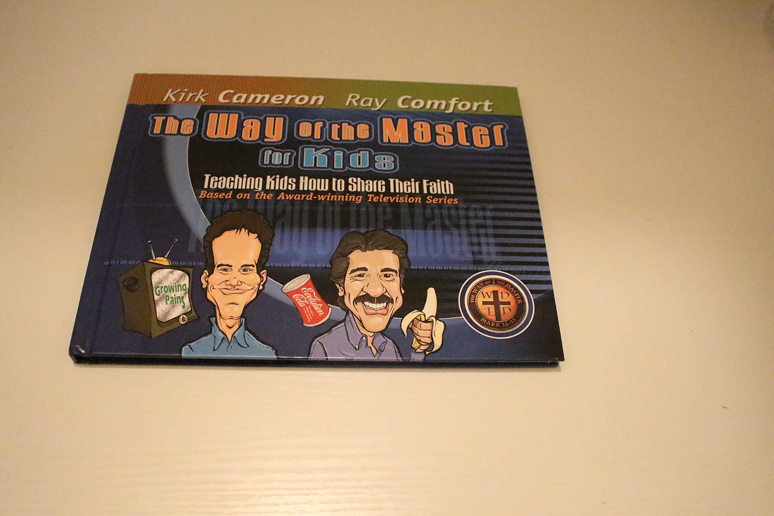 The Way of the Master for Kids: Teaching Kids How to Share Their Faith,Used