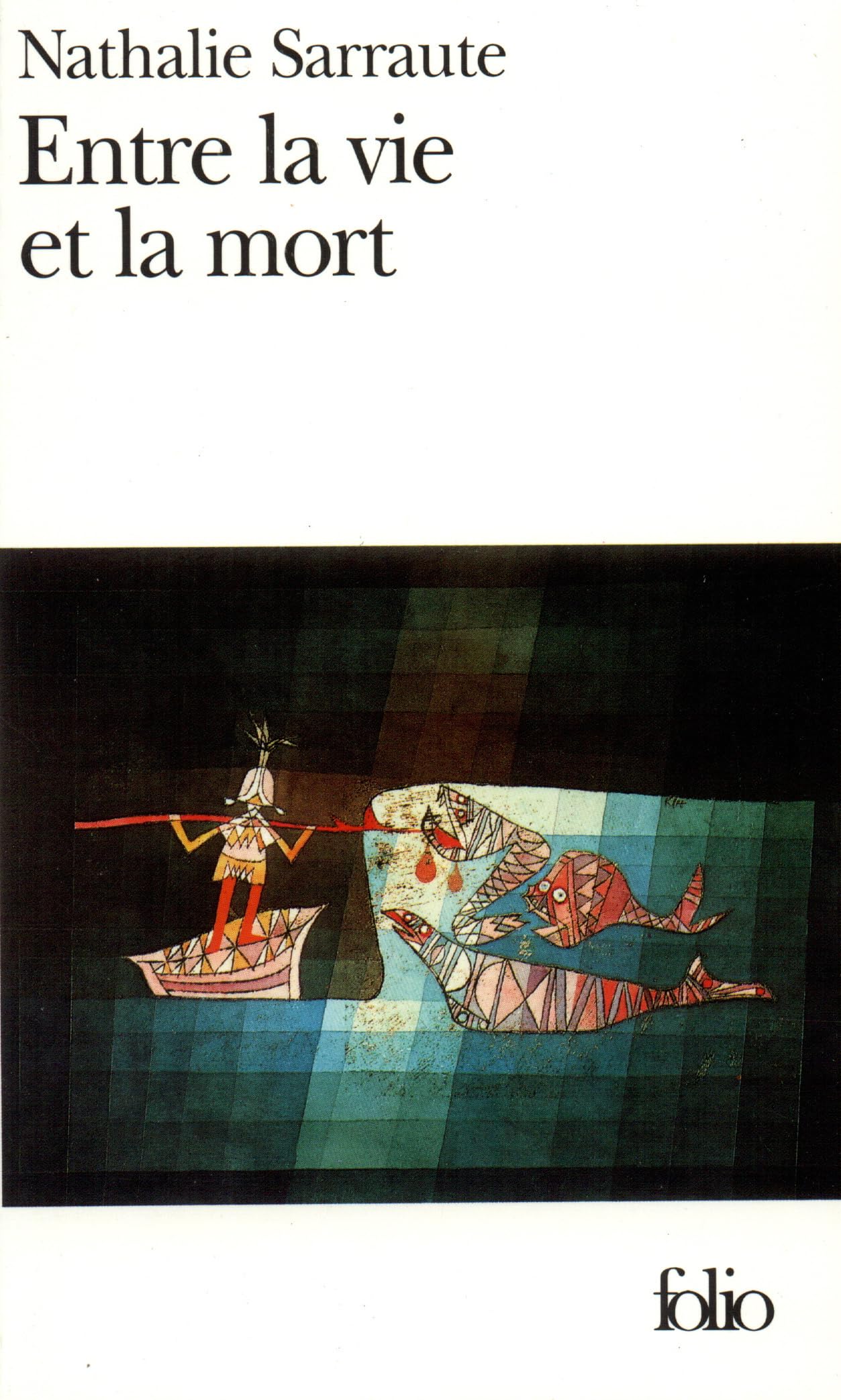 Entre La Vie Et La Mort (Collection Folio),Used