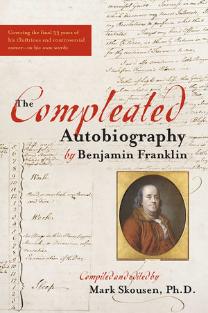 The Compleated Autobiography by Benjamin Franklin (Completed Autobiography),Used