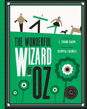 Classics Reimagined, The Wonderful Wizard Of Oz