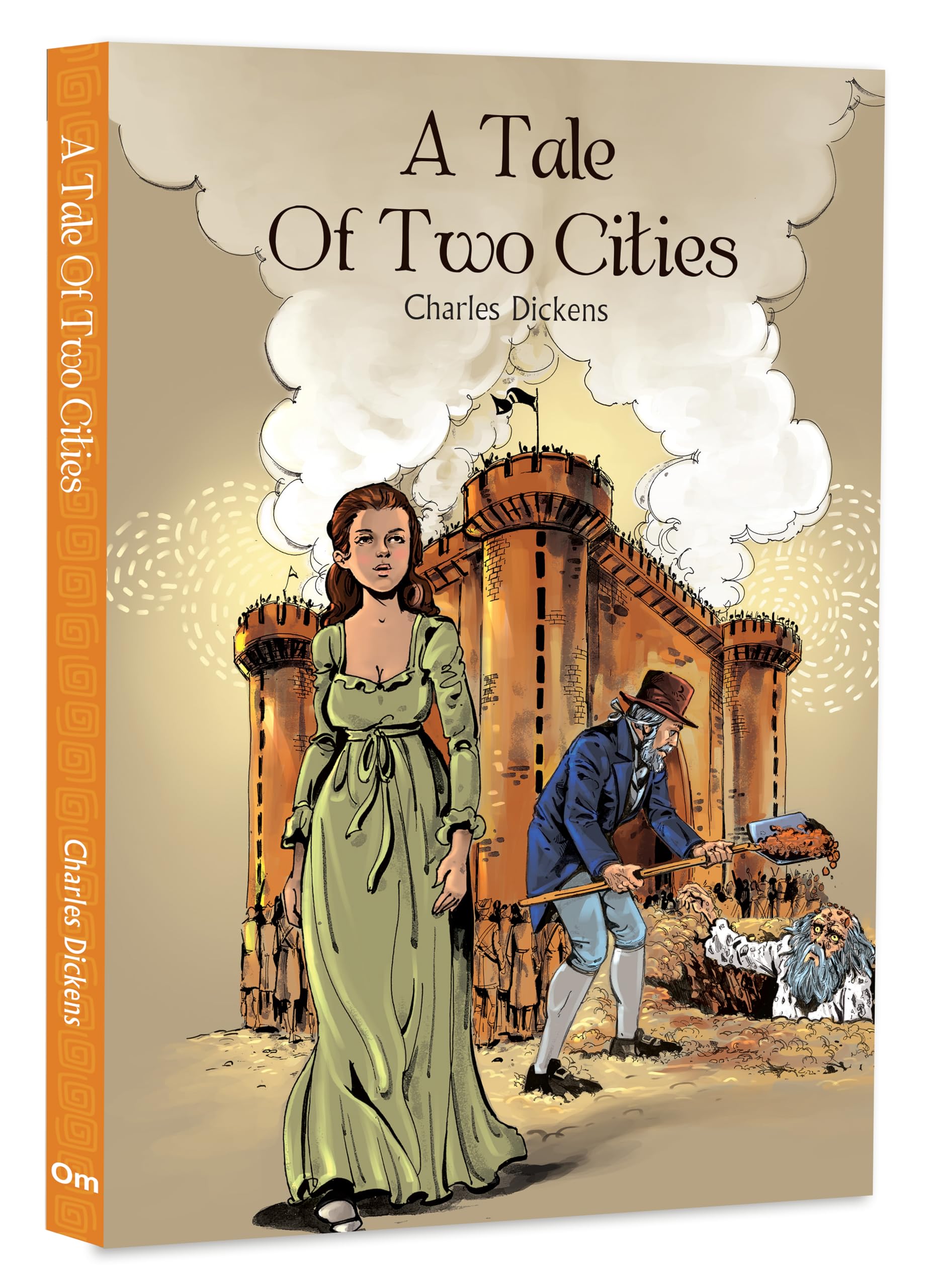 A Tale Of Two Cities By Charles Dickens  An Extraordinary Saga Of Love | Sacrifice | French Revolution | A Timeless Story Of Redemption | Inimitable Classic Literature | Illustrated Abridged Classics