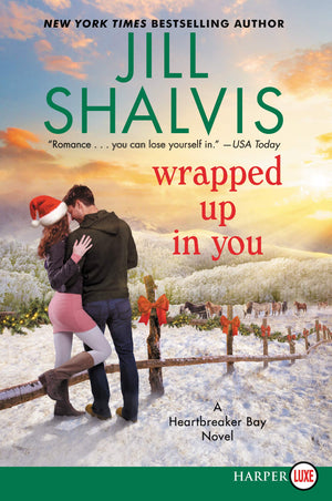 Wrapped Up in You: A Heartbreaker Bay Novel (Heartbreaker Bay, 8),Used