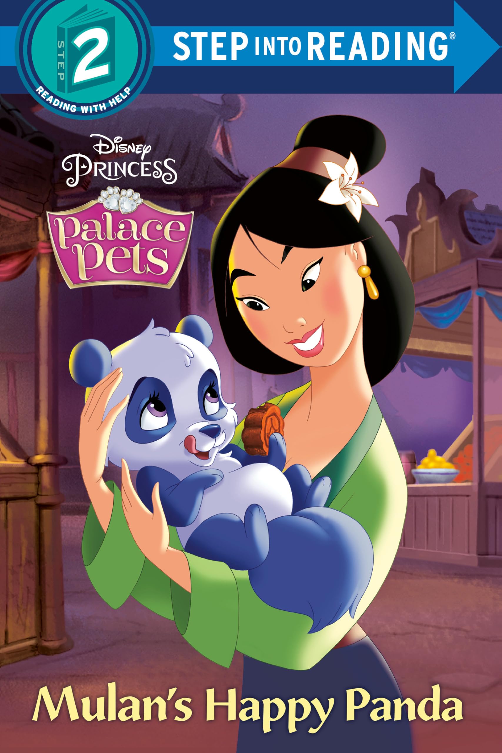 Mulan's Happy Panda (Disney Princess: Palace Pets) (Step into Reading),Used