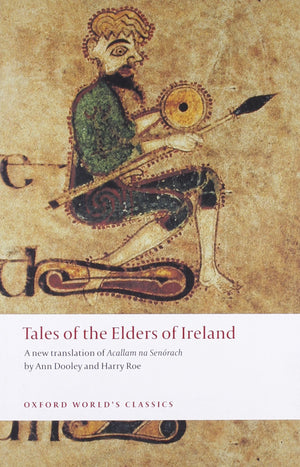 Tales of the Elders of Ireland (Oxford World's Classics),Used