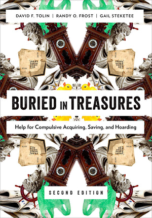 Buried in Treasures: Help for Compulsive Acquiring, Saving, and Hoarding (Treatments That Work),Used