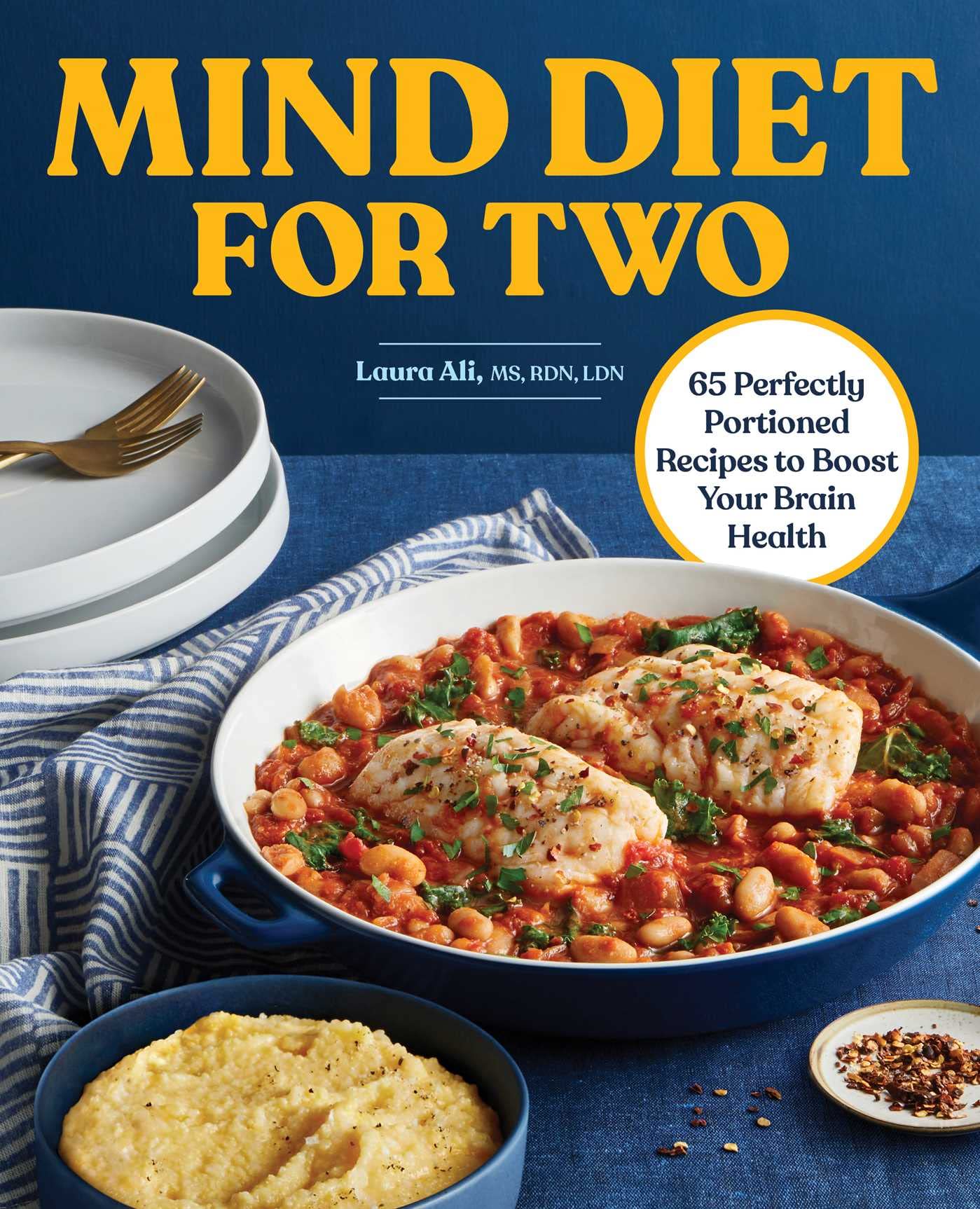 Mind Diet For Two: 65 Perfectly Portioned Recipes To Boost Your Brain Health,Used