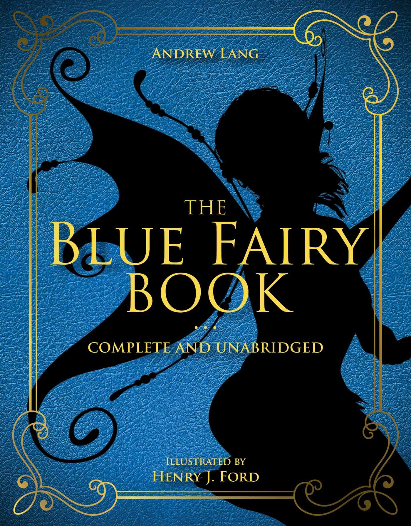 The Blue Fairy Book: Complete and Unabridged (1) (Andrew Lang Fairy Book Series),Used