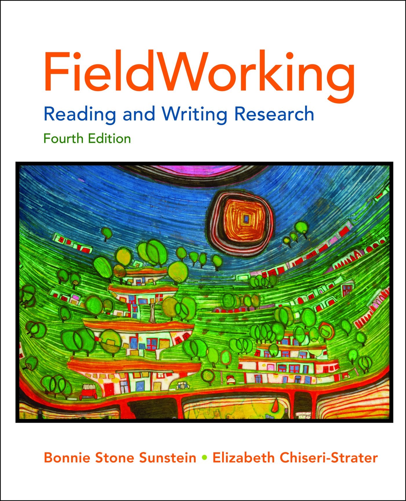 FieldWorking: Reading and Writing Research, 4th Edition,Used
