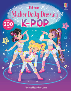Sticker Dolly Dressing KPop: An Interactive Sticker Book About Korean Pop Music And Performance For Kids (Ages 48)