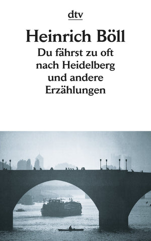 Du Fahrst Zu Oft Nach Heidelberg Und Andere Erzahlungen,Used