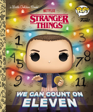 Stranger Things: We Can Count On Eleven (Funko Pop!) (Little Golden Book),New