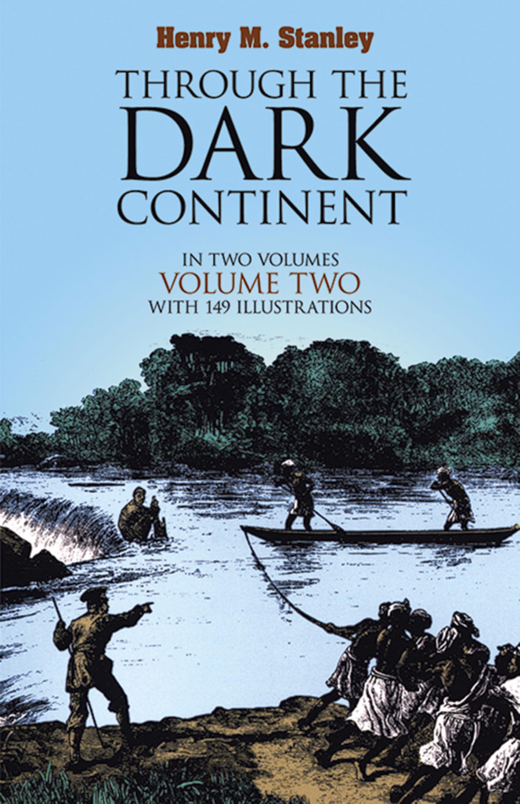 Through the Dark Continent: Volume 2,Used