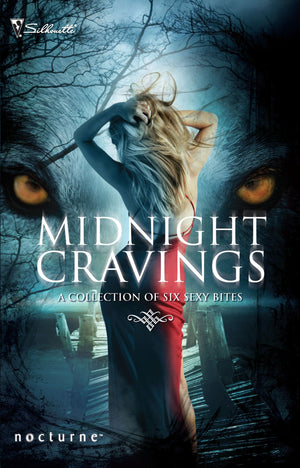 Midnight Cravings (Racing the Moon / Mate of the Wolf / Captured / Dreamcatcher /Mahina's Storm / Broken Souls),Used