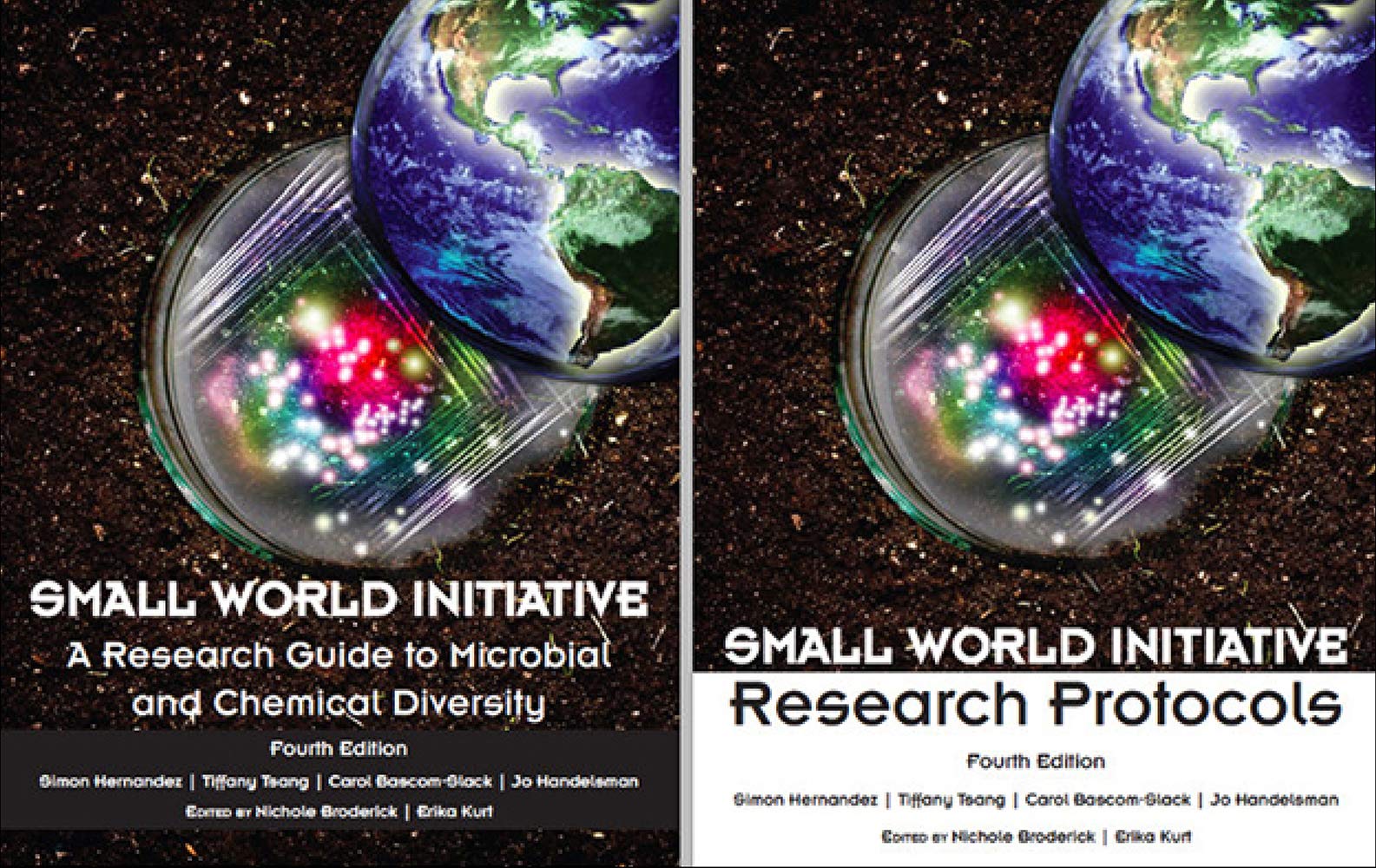 Small World Initiative: Research Protocols and Research Guide to Microbial and Chemical Diversity Package (twobook set),Used
