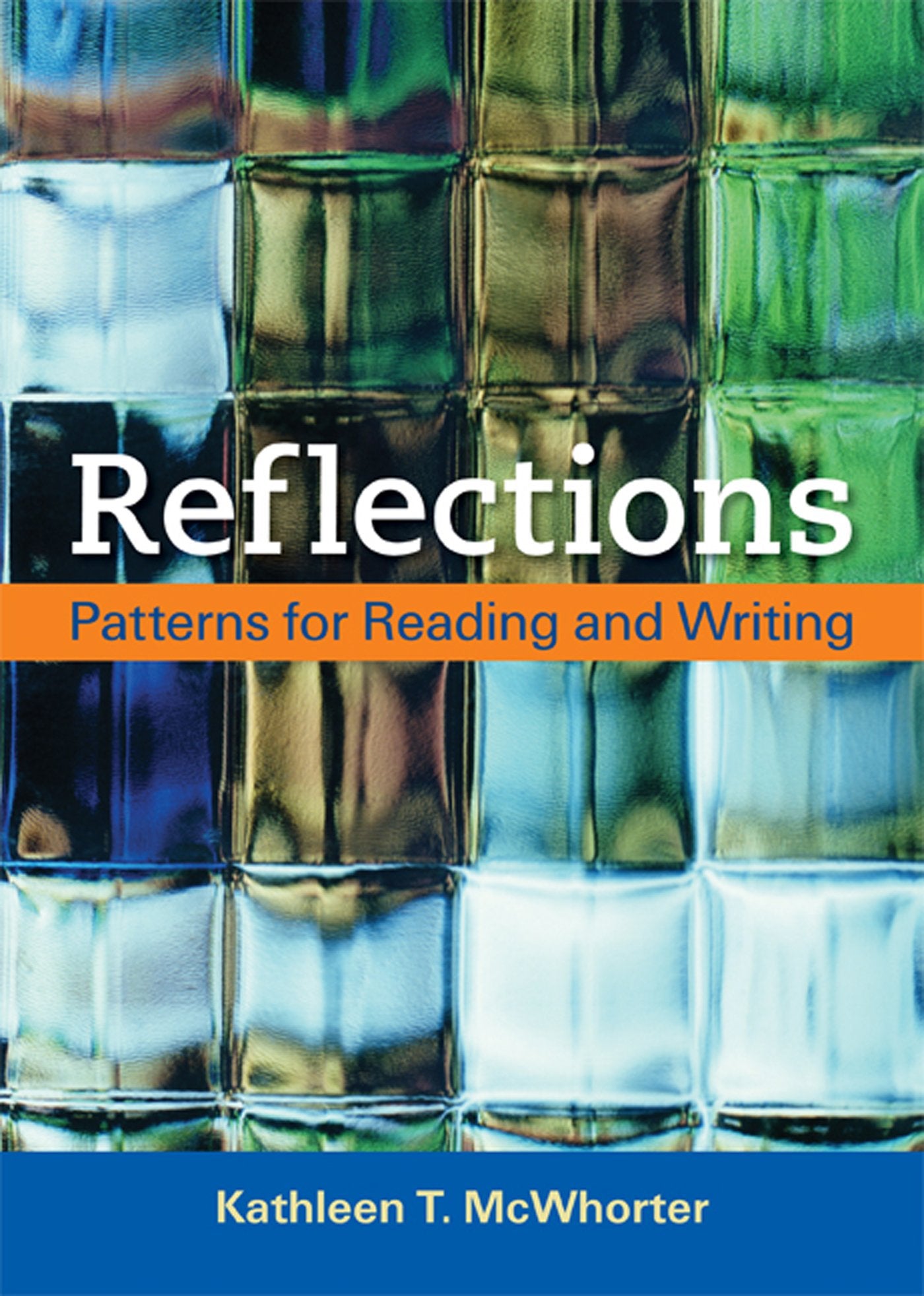 Reflections: Patterns for Reading and Writing,Used