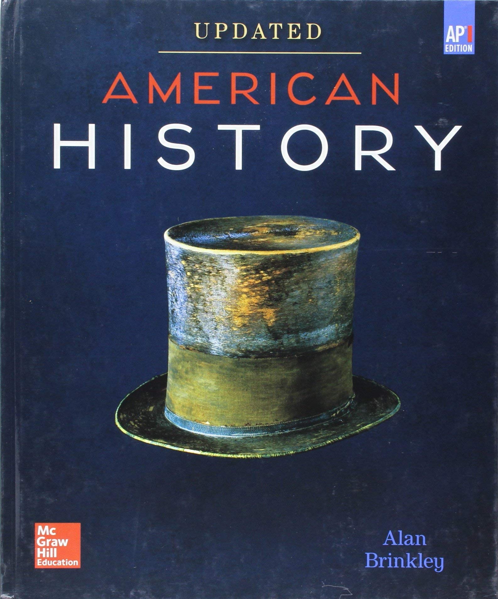 Brinkley, American History: Connecting with the Past UPDATED AP Edition, 2017, 15e, Student Edition (A/P US HISTORY),Used