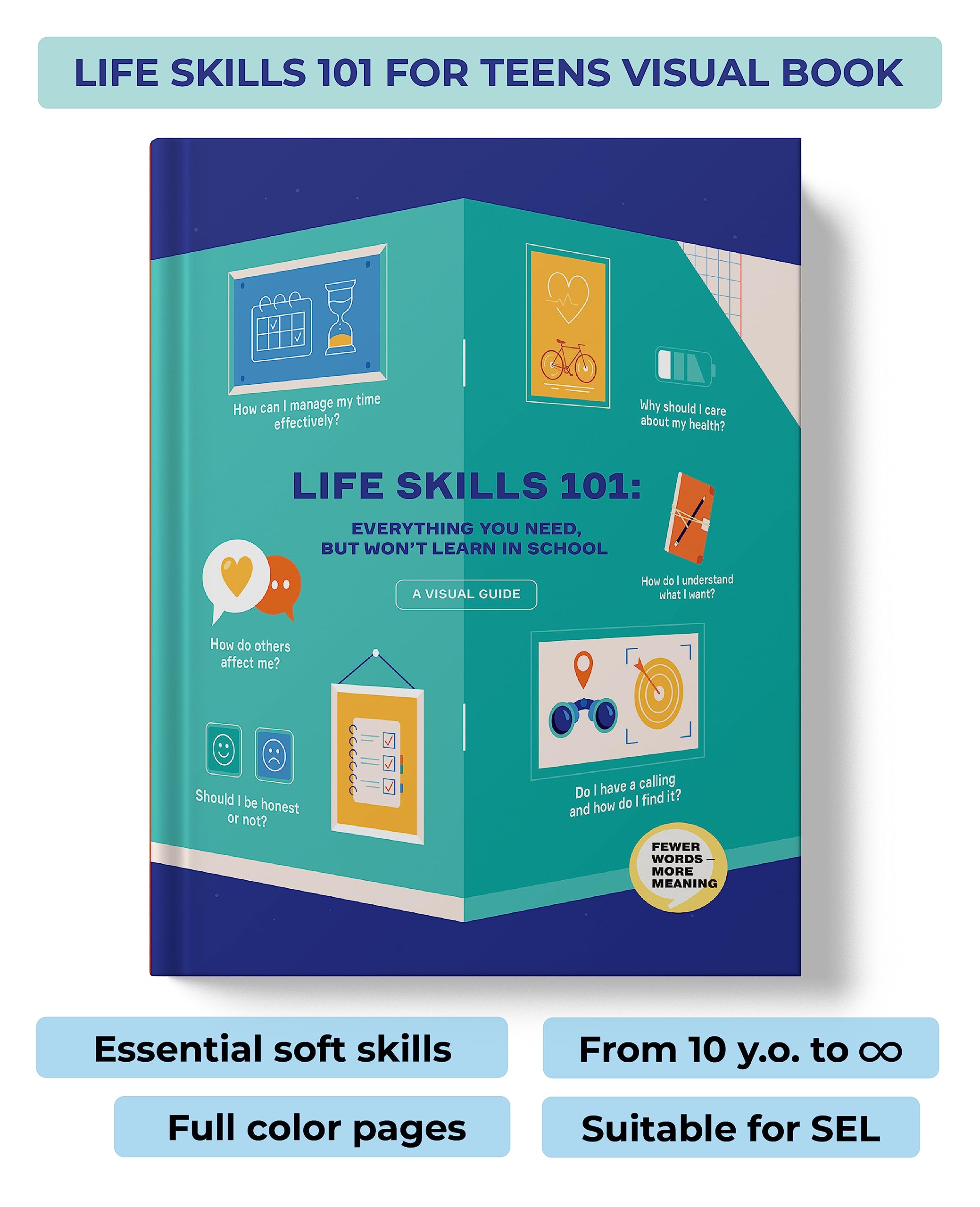 Life Skills For Teens: The 1st Visual Book on Soft Skills For Teenagers. Essential Life Skills For Teens Told Through Infographi,Used