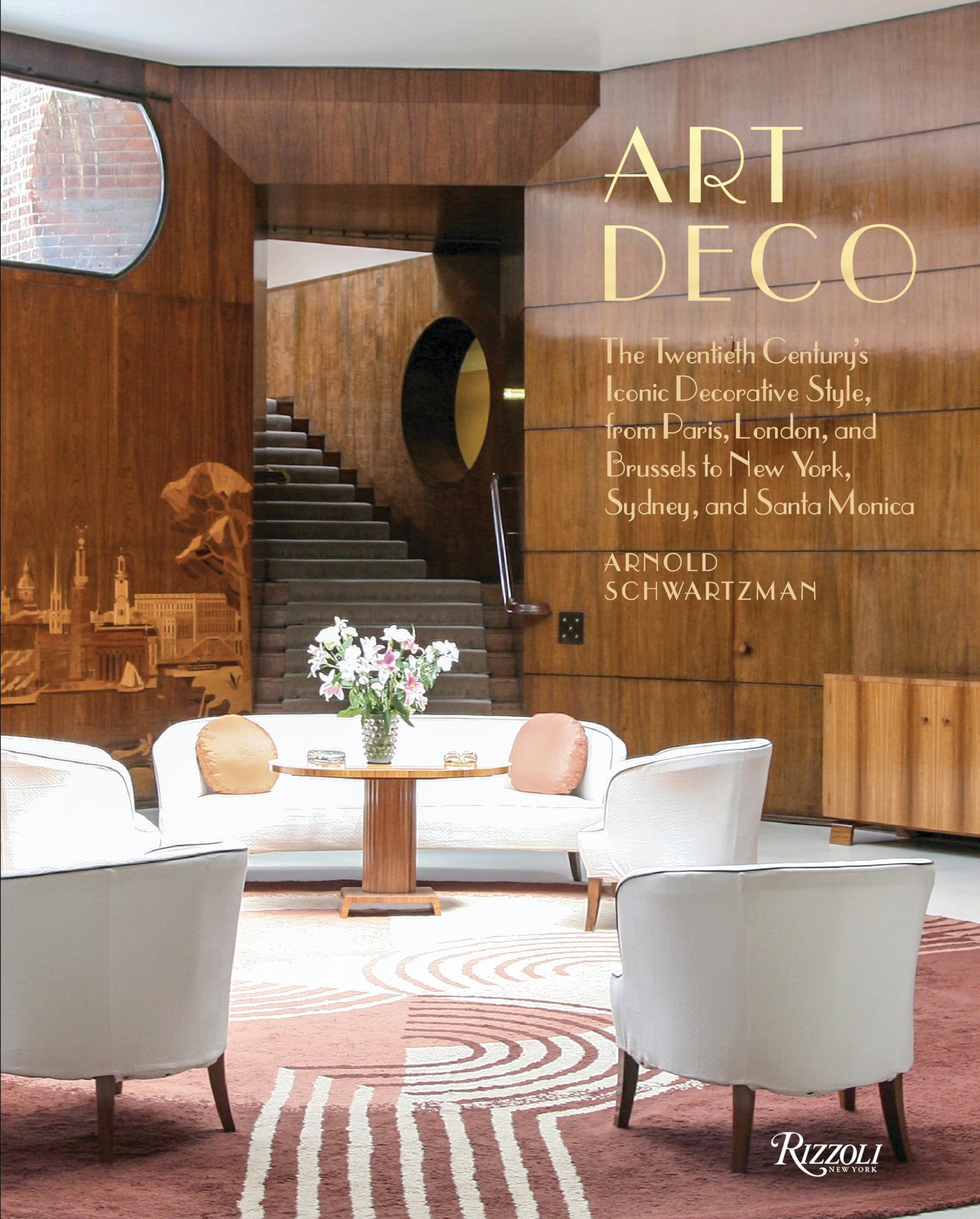 Art Deco: The Twentieth Century's Iconic Decorative Style from Paris, London, and Brussels to New York, Sydney, and Santa Monica,Used