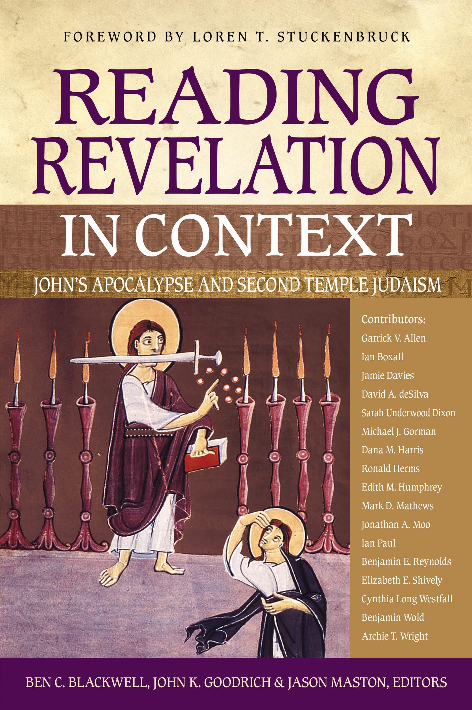 Reading Revelation in Context: John's Apocalypse and Second Temple Judaism,Used