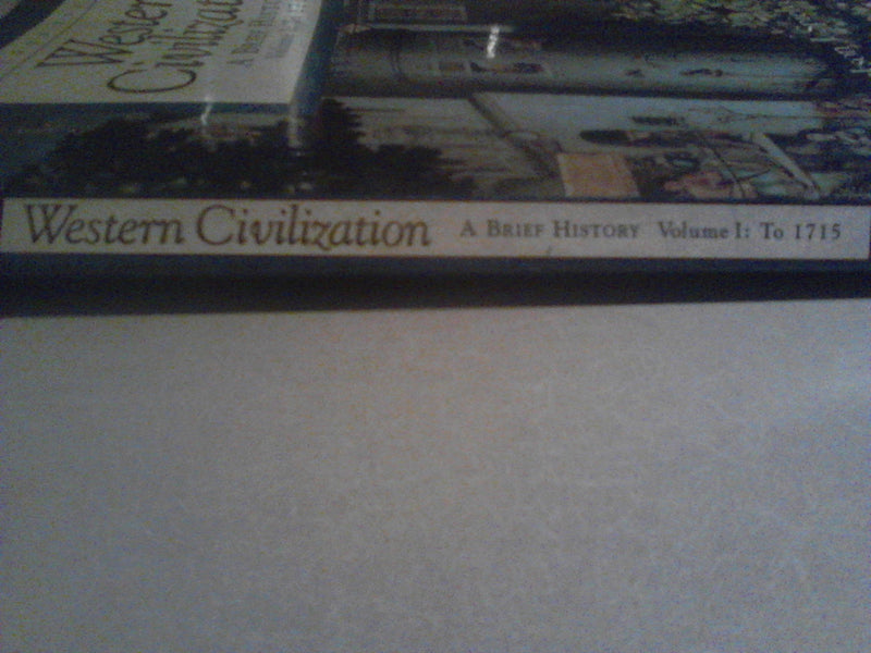 Western Civilization: A Brief History, Volume I, To 1715 (with InfoTrac),Used
