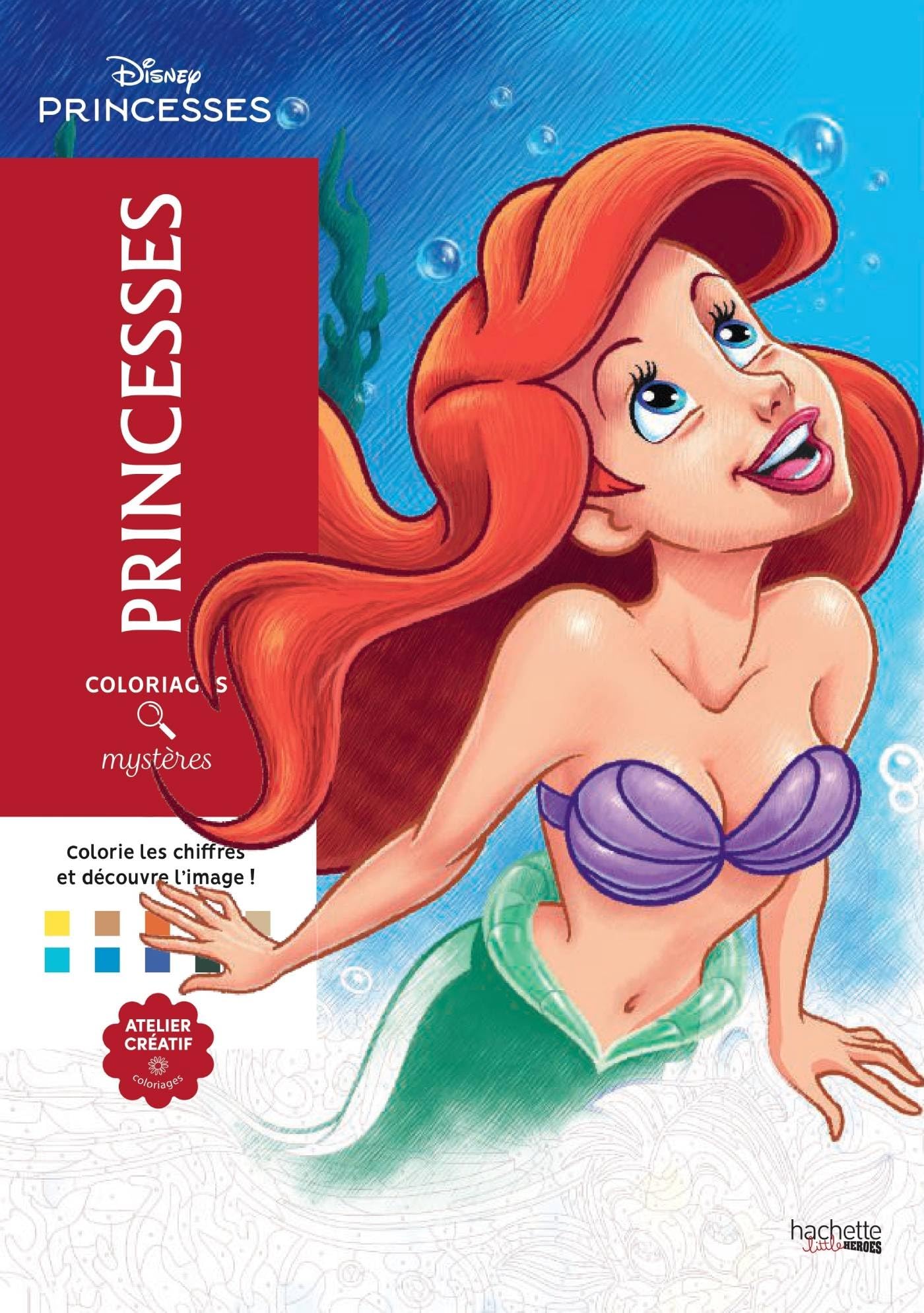 Coloriages Mystres Disney  Princesses: Coloriez Les Chiffres Et Dcouvrez L'Image