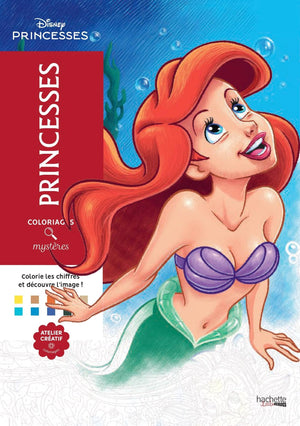 Coloriages Mystres Disney  Princesses: Coloriez Les Chiffres Et Dcouvrez L'Image
