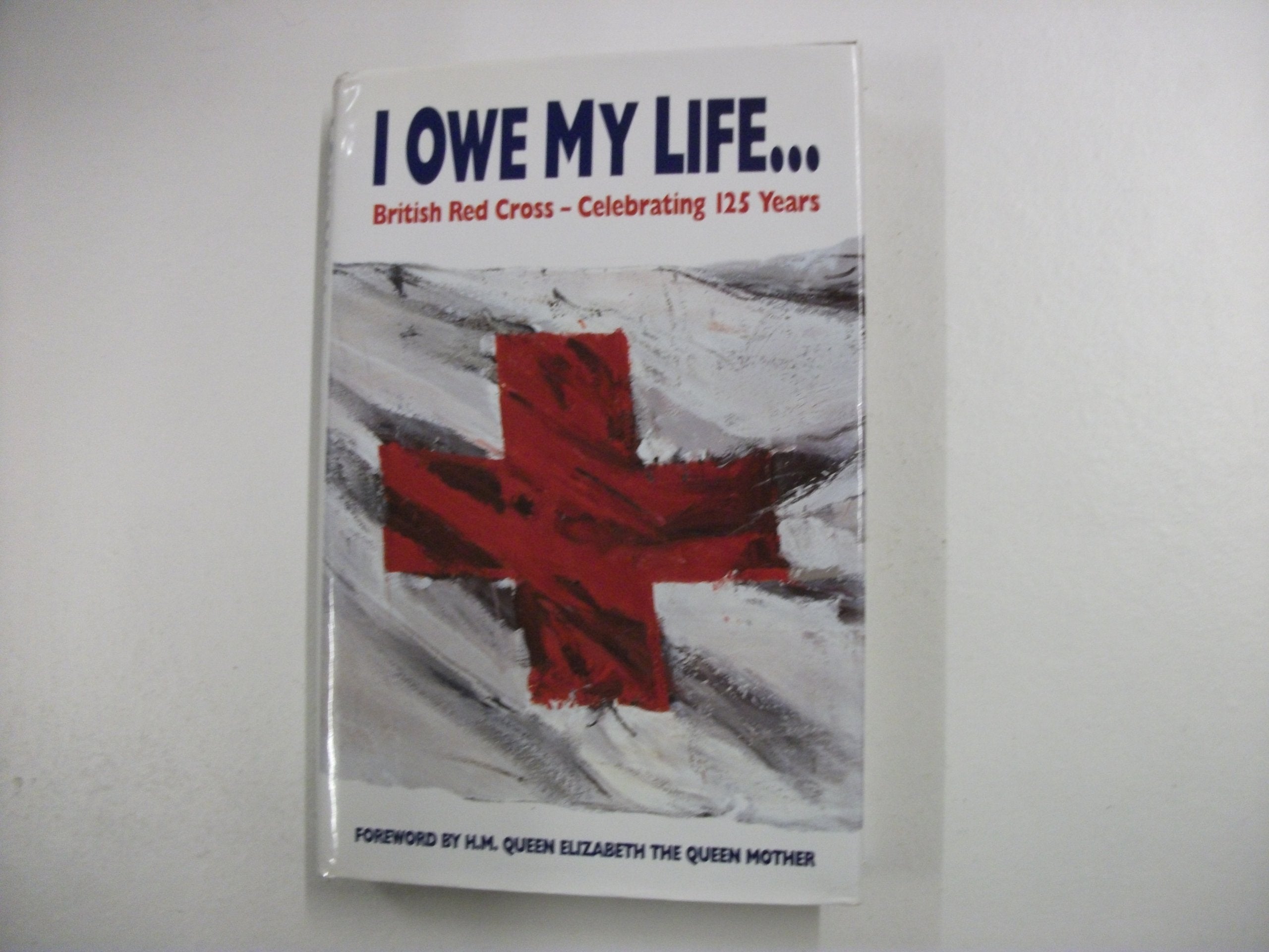 I Owe My Life to You (Red Cross),Used