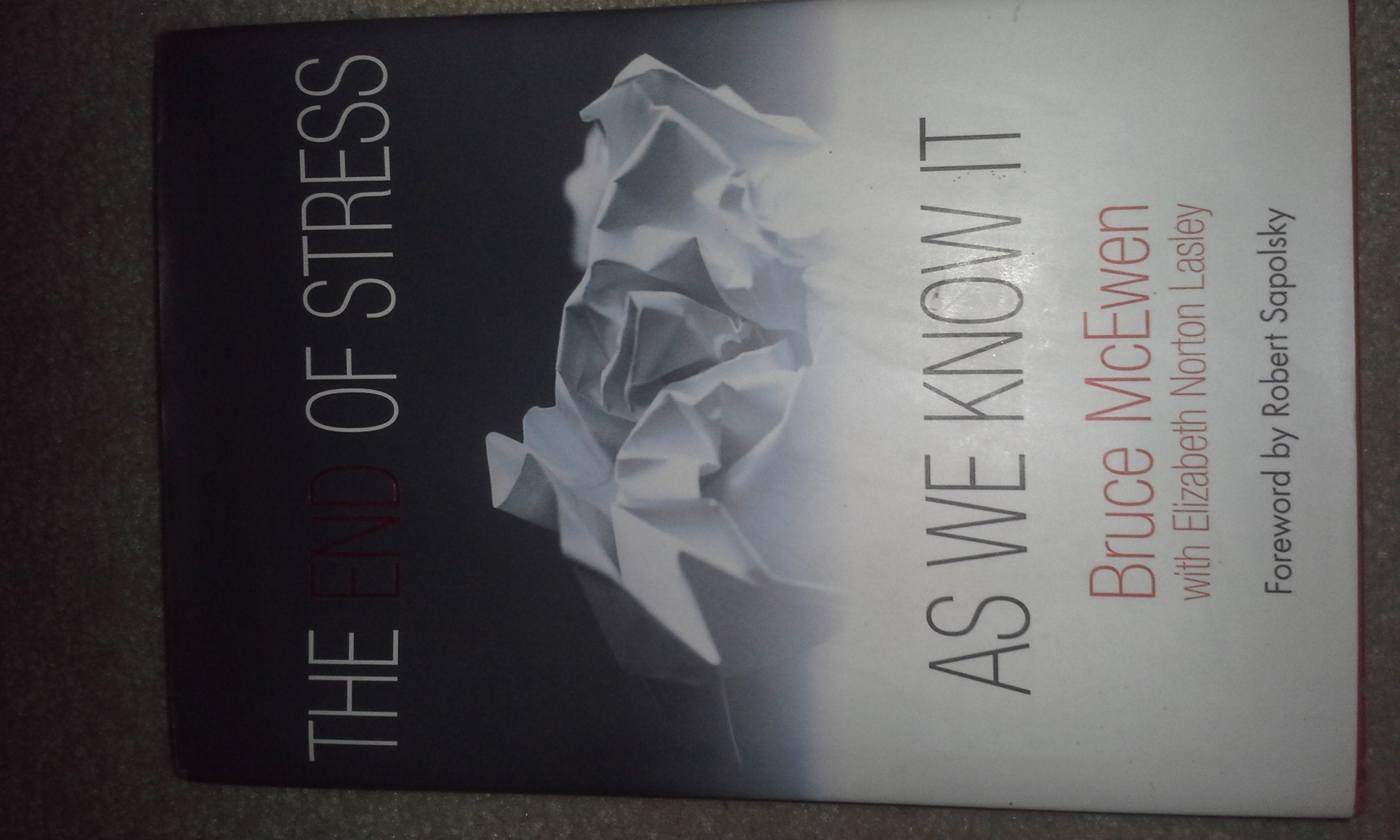 The End of Stress as We Know It,Used