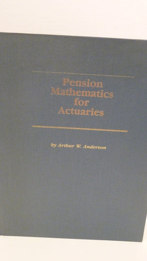 Pension Mathematics for Actuaries,Used