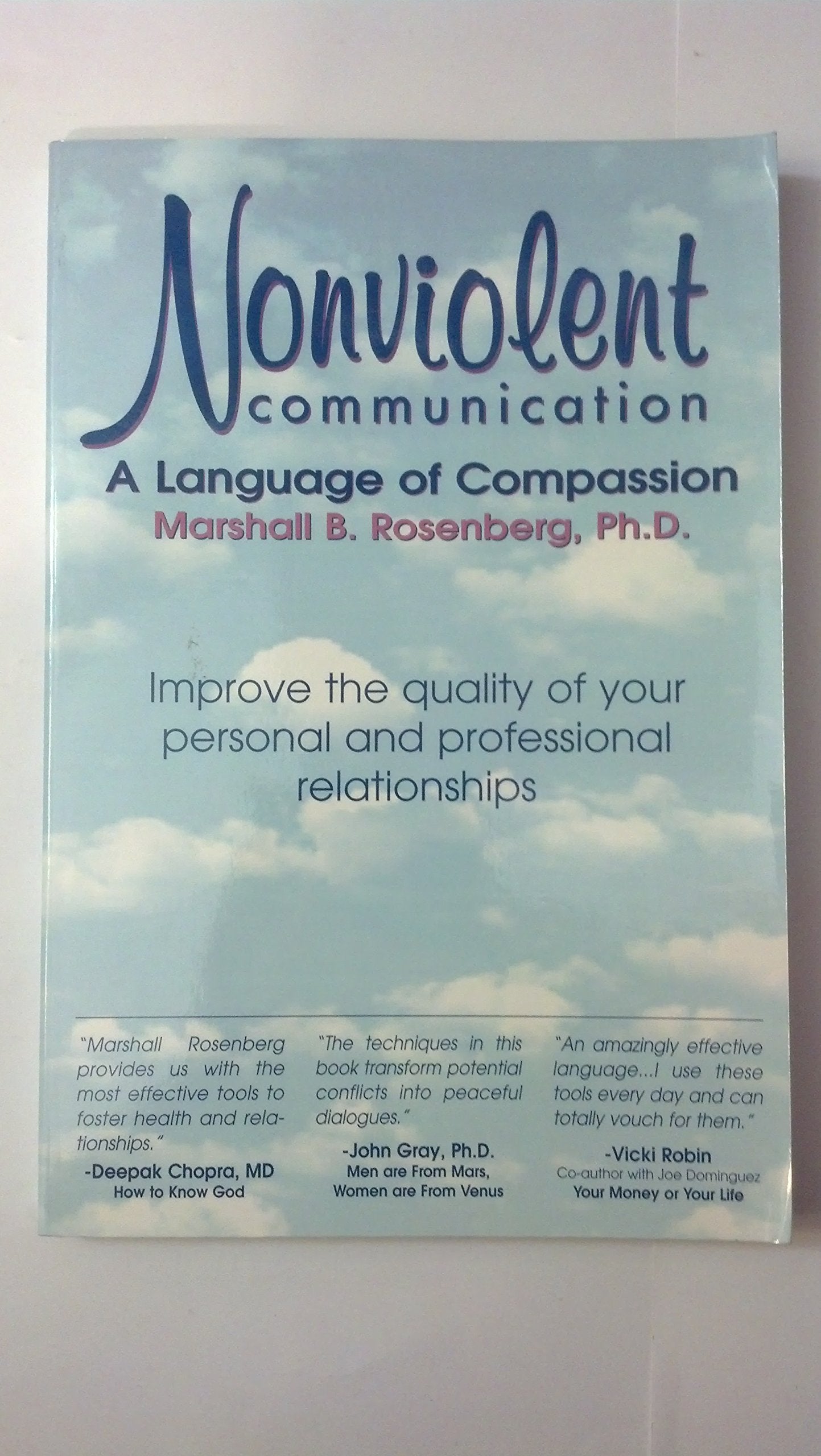 Nonviolent Communication: A Language Of Compassion