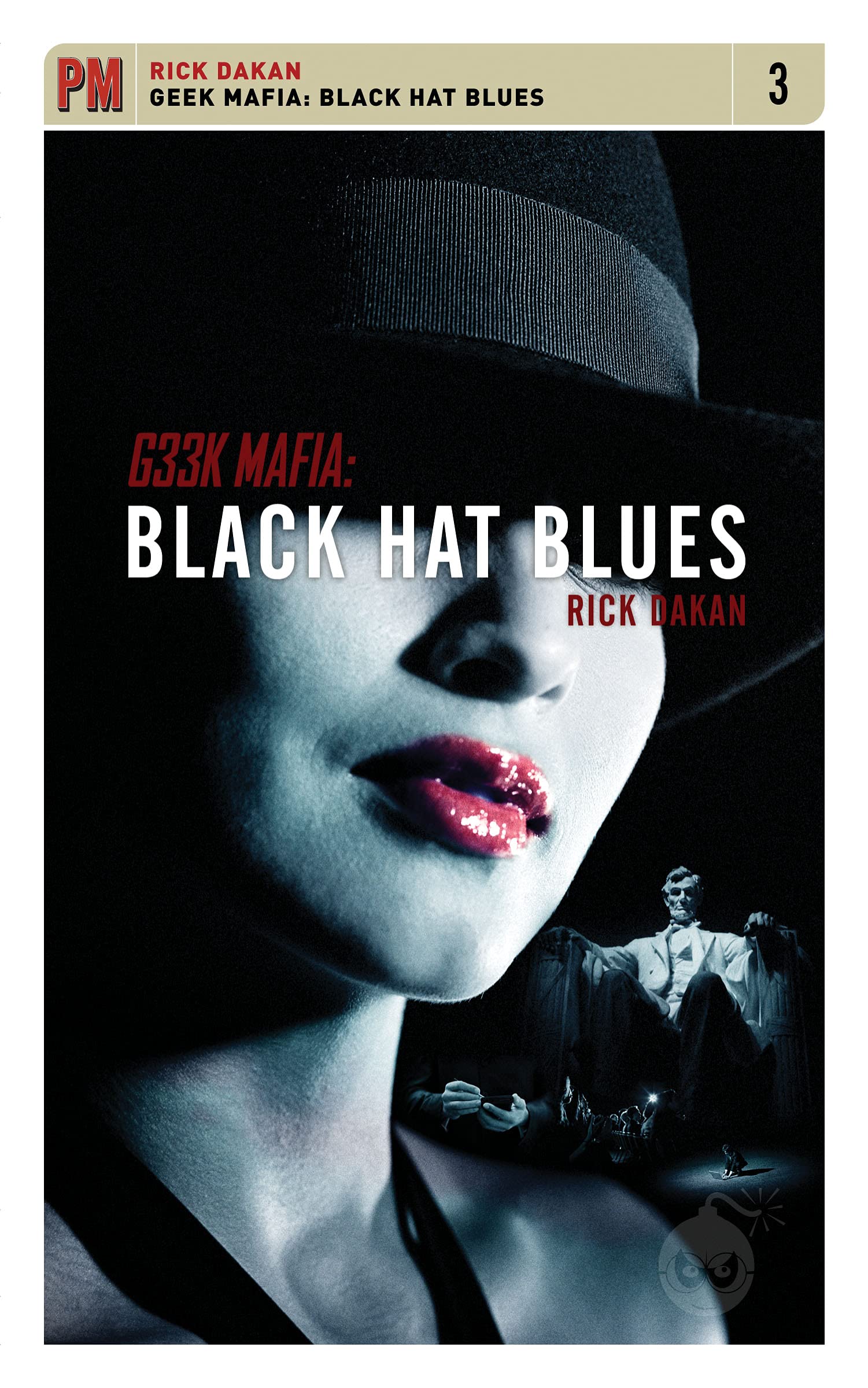 Geek Mafia: Black Hat Blues (PM Fiction),Used