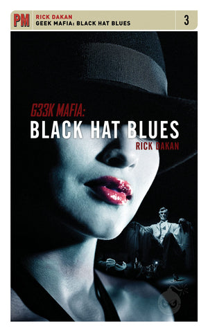 Geek Mafia: Black Hat Blues (PM Fiction),Used