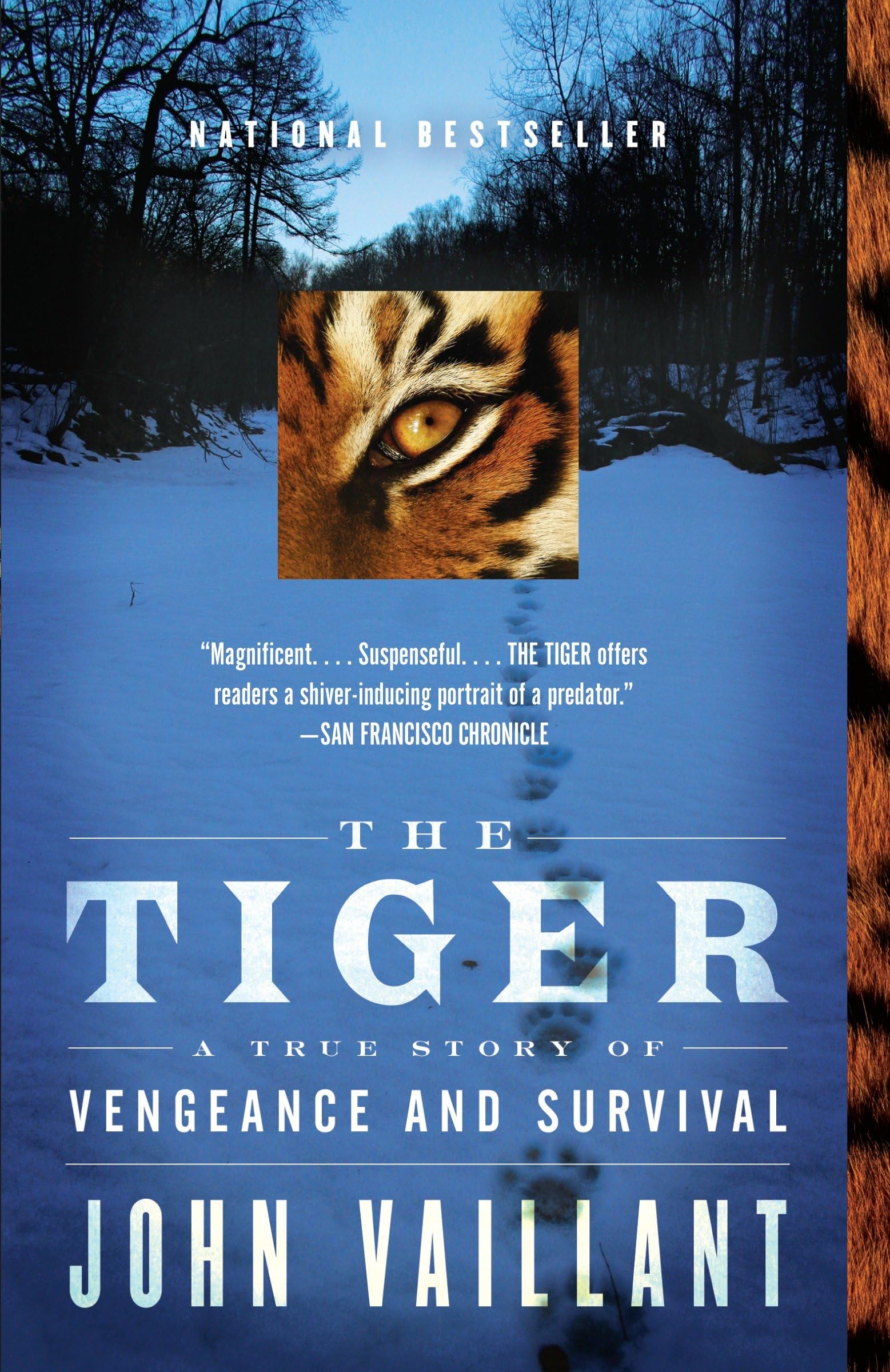 The Tiger: A True Story of Vengeance and Survival (Vintage Departures),New