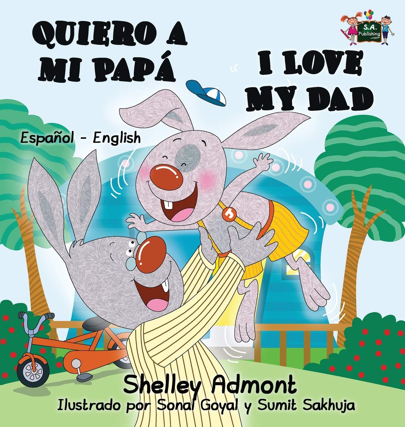 Quiero a mi Pap I Love My Dad: Spanish English Bilingual Book (Spanish English Bilingual Collection) (Spanish Edition),Used