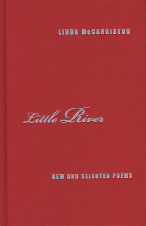 Little River: New And Selected Poems (Triquarterly Books),Used