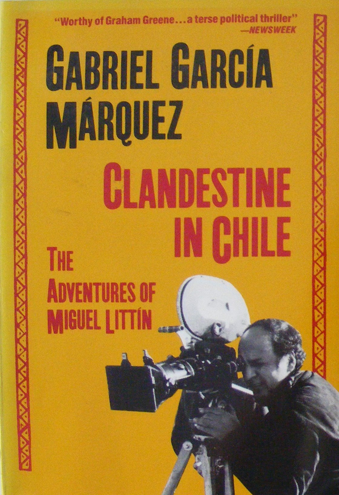 Clandestine In Chile: The Adventures Of Miguel Littin,Used