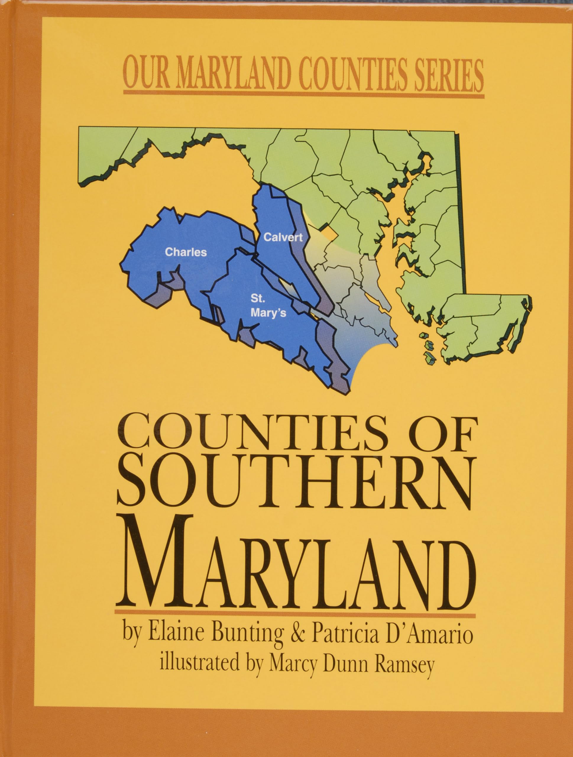 Counties Of Southern Maryland (Our Maryland Counties Series),New