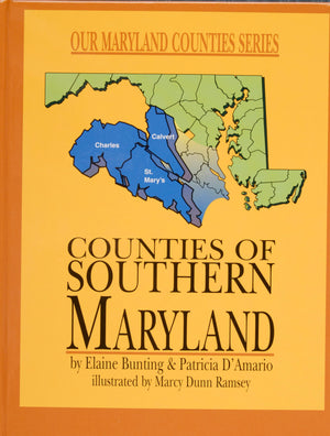 Counties Of Southern Maryland (Our Maryland Counties Series),Used