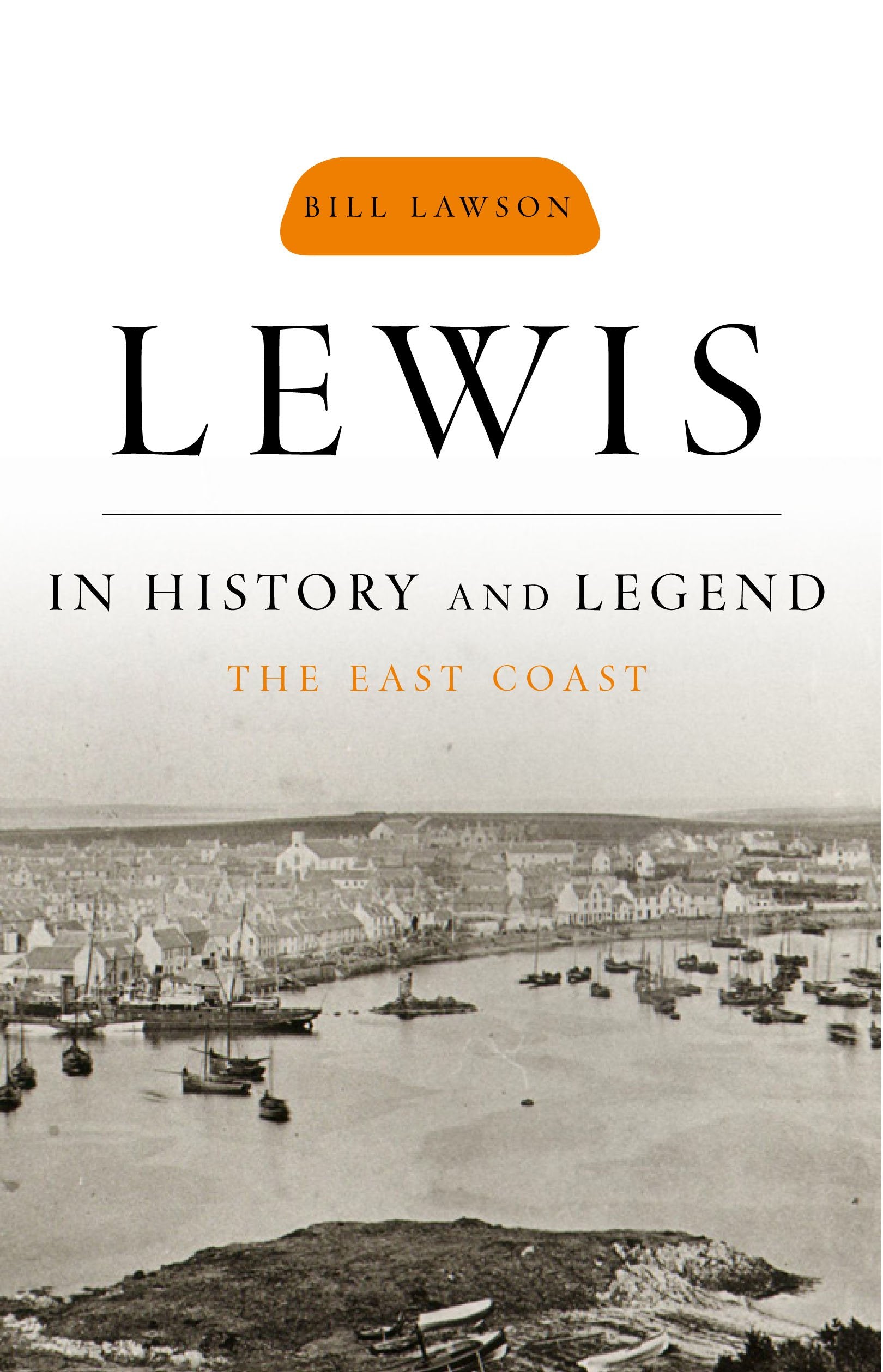 Lewis: In History and Legend: The East Coast,Used