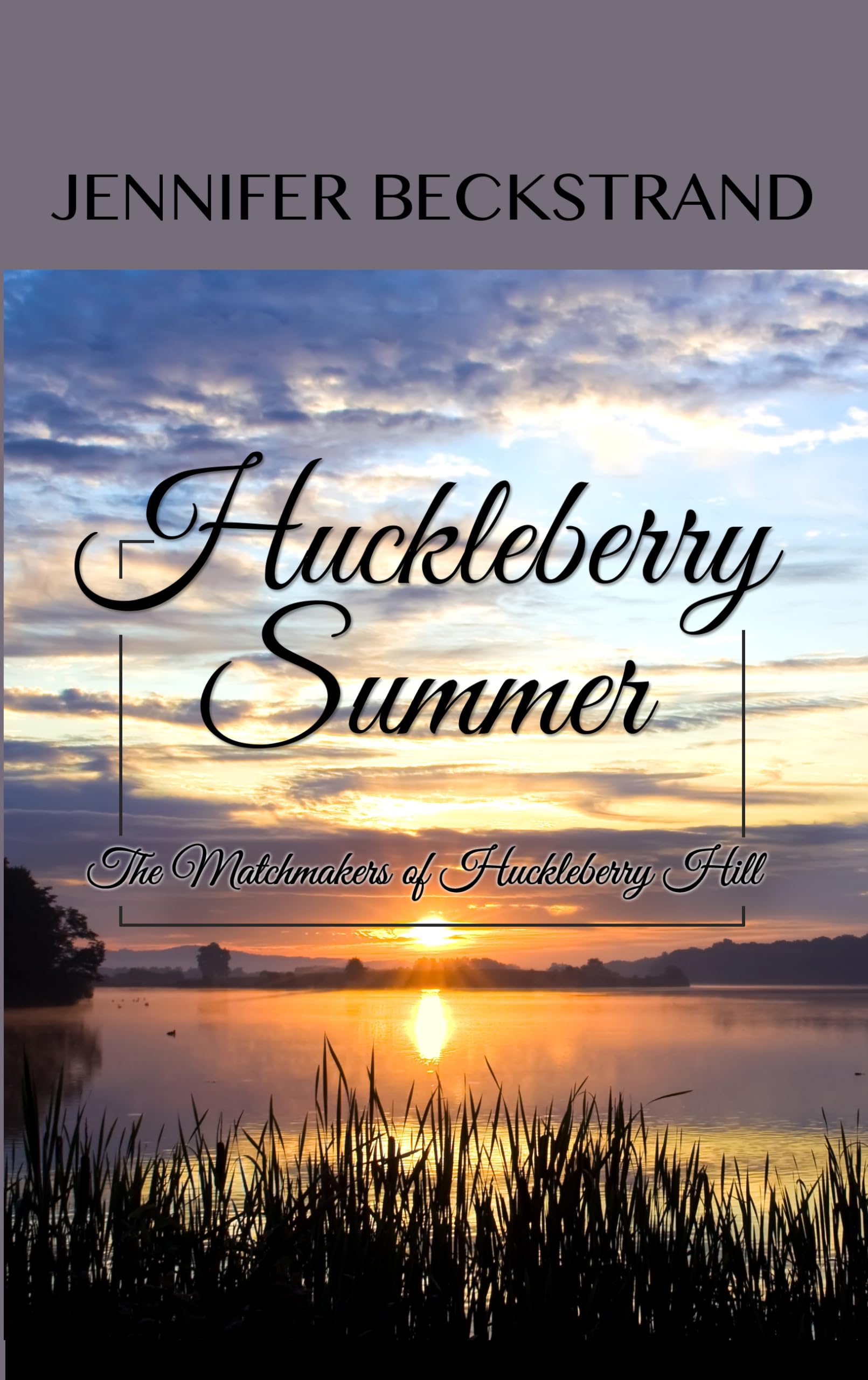 Huckleberry Summer (The Matchmakers of Huckleberry Hill),Used