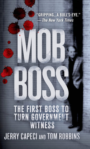 Mob Boss: The First Boss to Turn Government Witness,Used