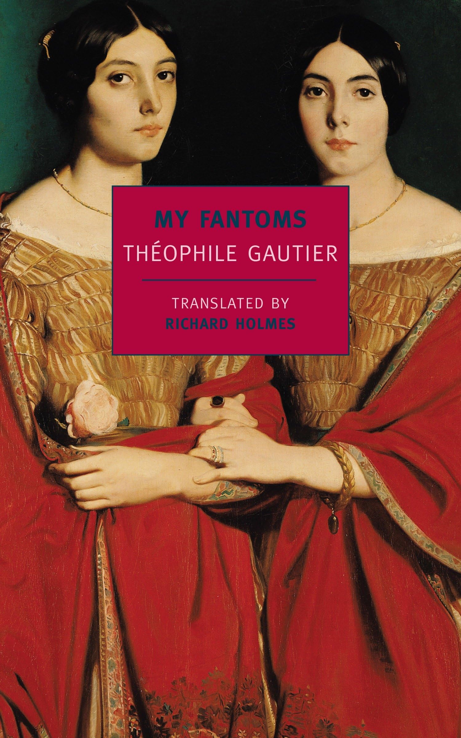 My Fantoms (New York Review Books Classics),New
