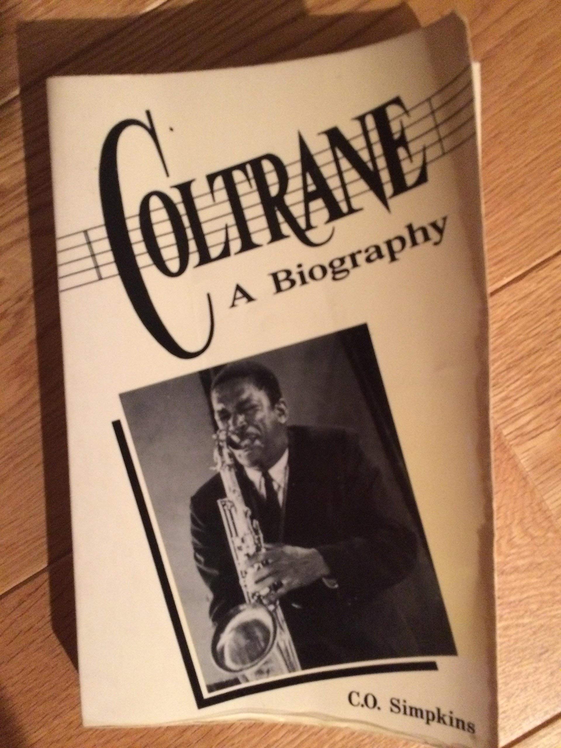 Coltrane: A Biography