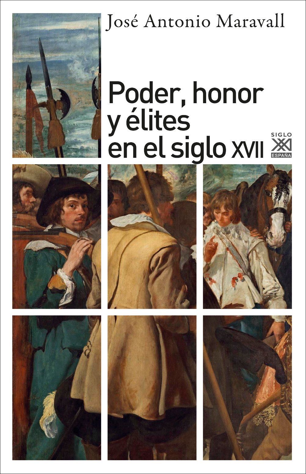 Poder, honor y lites en el siglo XVII,Used