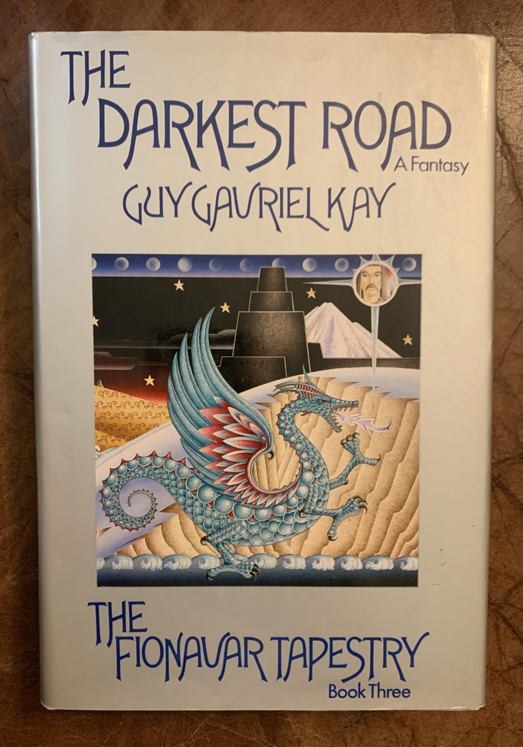 The Darkest Road (Fionavar Tapestry, Book 3),New