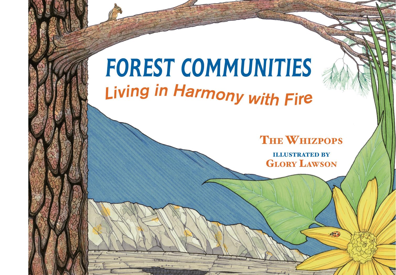 Forest Communities: Living in Harmony with Fire,Used
