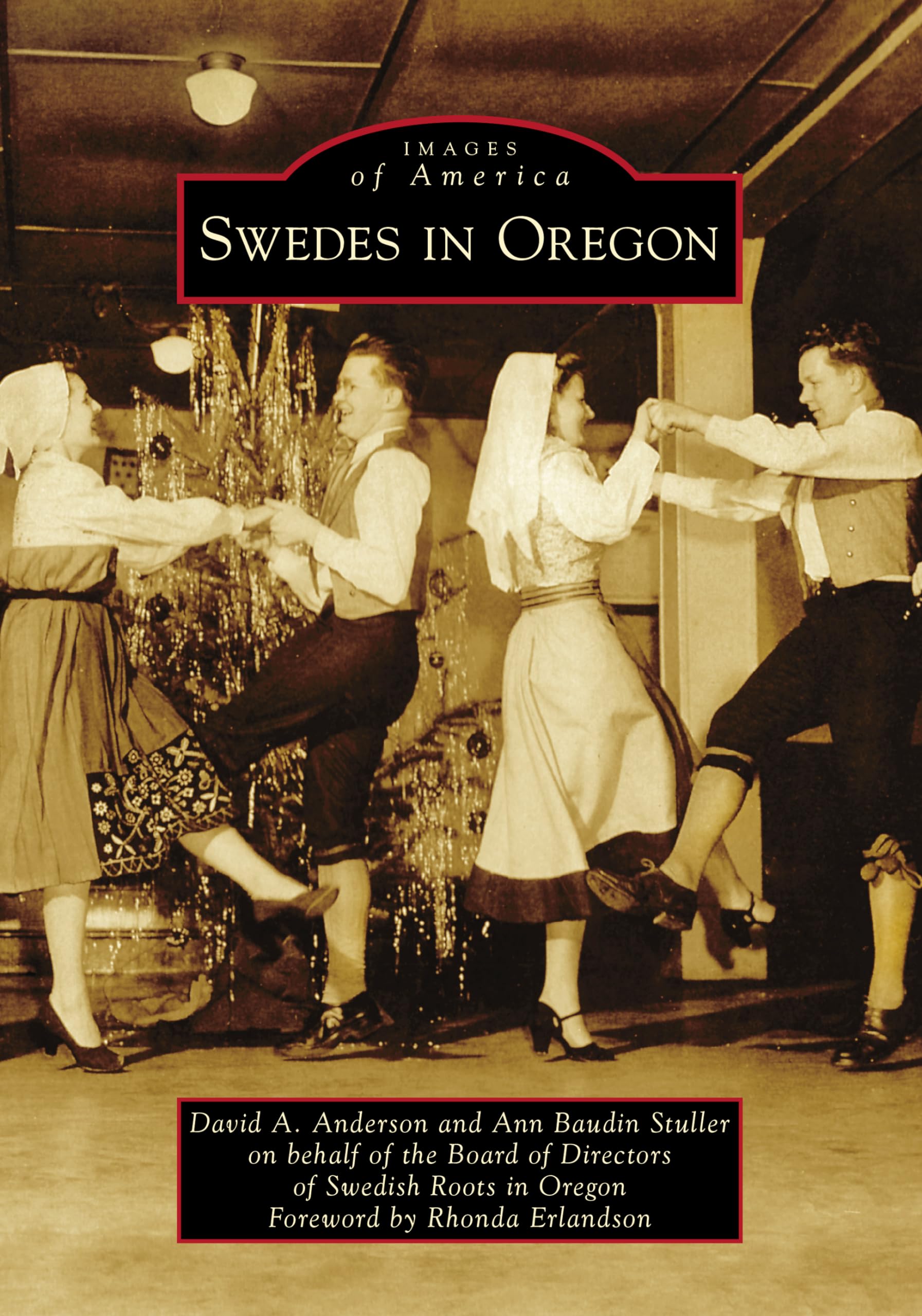 Swedes in Oregon (Images of America),Used