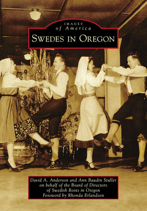 Swedes in Oregon (Images of America),Used