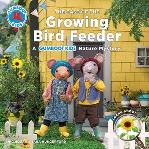 The Case of the Growing Bird Feeder: A Gumboot Kids Nature Mystery (The Gumboot Kids),Used