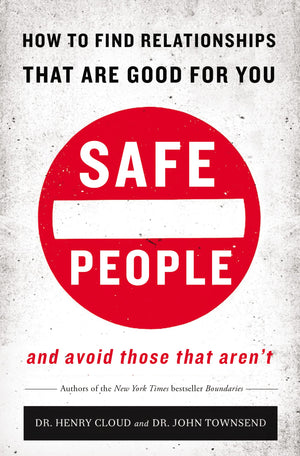 Safe People: How to Find Relationships that are Good for You and Avoid Those That Aren't,Used
